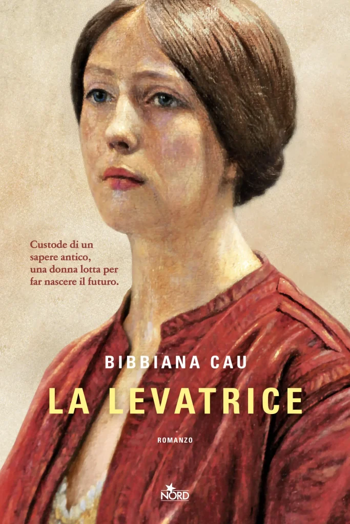 La copertina del libro La Levatrice di Bibbiana Cau